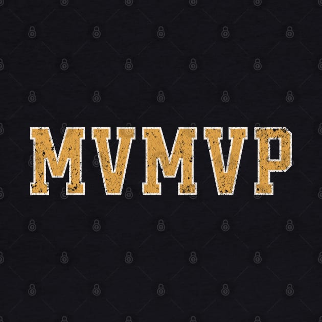 Funny Sports - Athletic Parody - Most Valuable MVP by Shirt for Brains